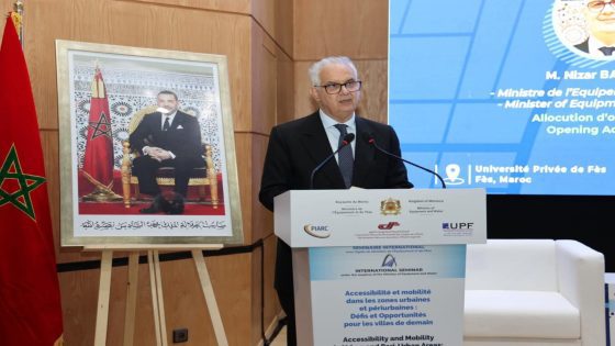 فاس..تنظيم أشغال الندوة الدولية حول “الولوجية والتنقل في المناطق الحضرية وشبه الحضرية”