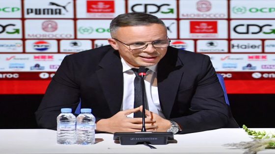 وهبي يكشف عن لائحة المنتخب الوطني المغربي تأهبا لوديتي الإكوادور و الباراغواي